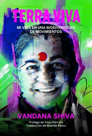 Terra Viva | Shiva, Vandana