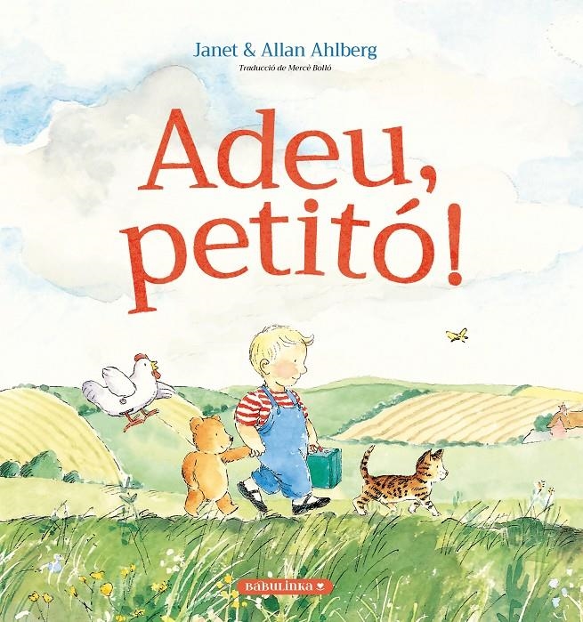 Adéu petito! | Ahlberg, Janet & Allan | Cooperativa autogestionària