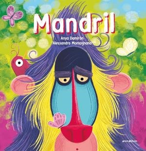 Mandril | Damirón, Anya; Montagnana, Alessandro | Cooperativa autogestionària