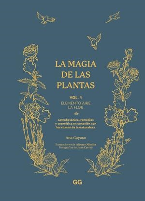 La magia de las plantas | Gayoso, Ana | Cooperativa autogestionària