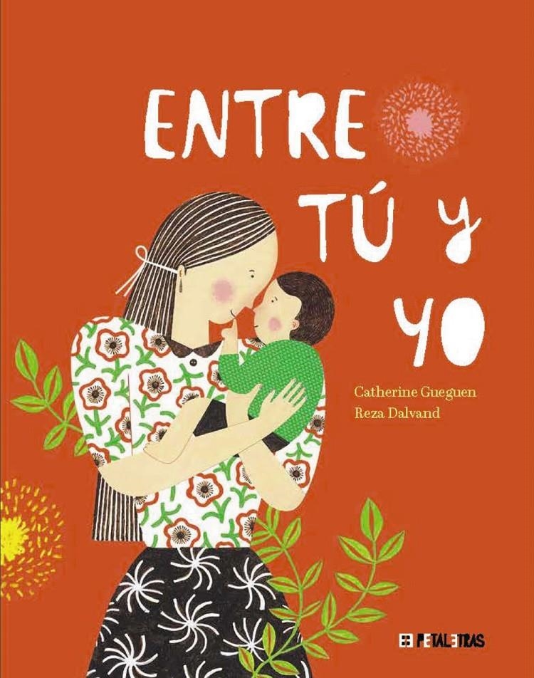 Entre tú y yo | Gueguen, Catherine