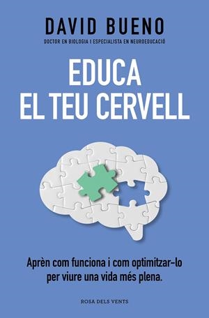 Educa el teu cervell | Bueno, David | Cooperativa autogestionària