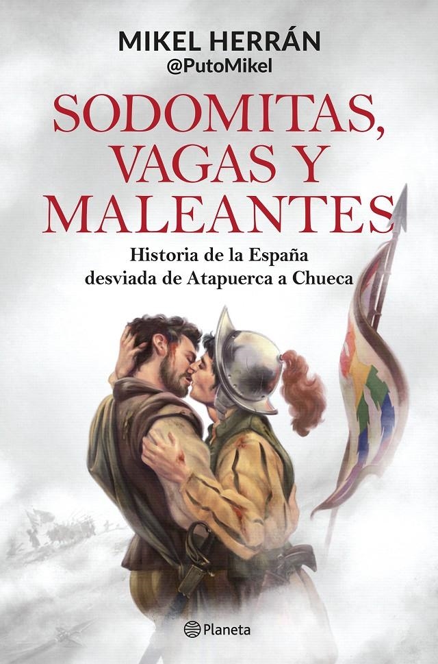 Sodomitas, vagas y maleantes | Herrán, Mikel