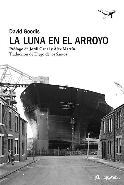 La luna en el arroyo | Goodis, David