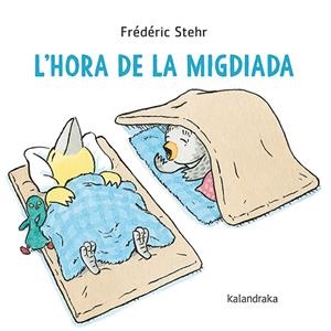 L'hora de la migdiada | Stehr, Frédéric | Cooperativa autogestionària