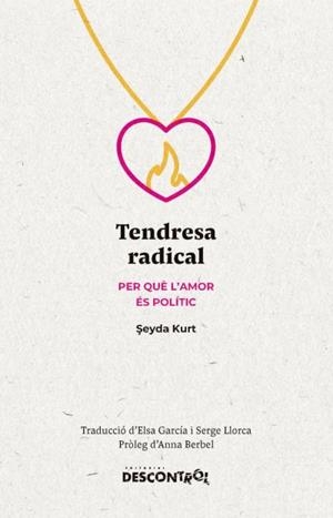 Tendresa radical | Cooperativa autogestionària