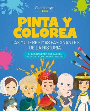Pinta y colorea las mujeres más fascinantes de la historia | Cooperativa autogestionària