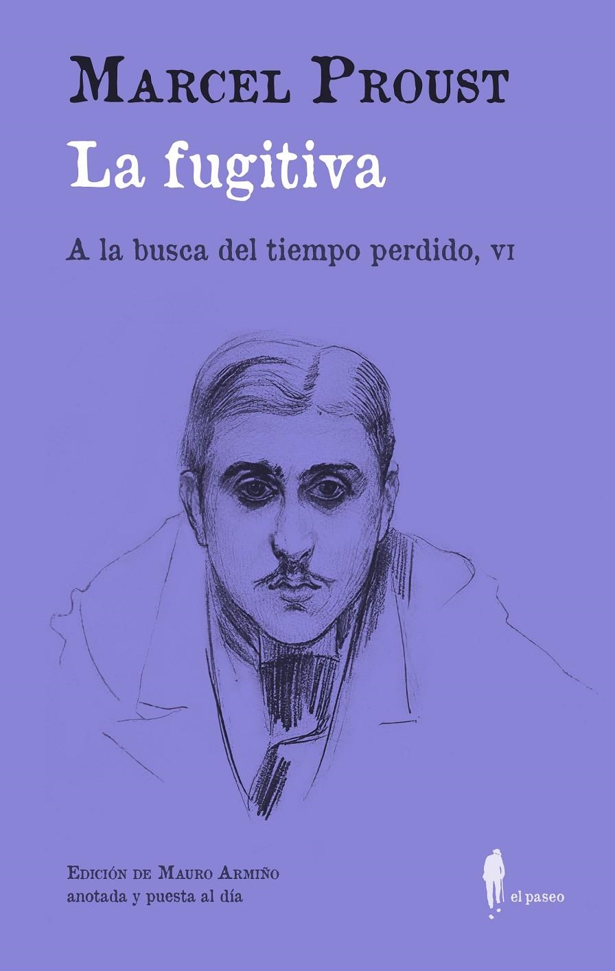 La fugitiva (A la busca del tiempo perdido, VI) | Proust, Marcel | Cooperativa autogestionària