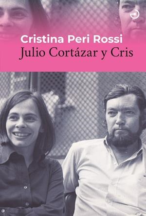 Julio Cortázar y Cris | Peri Rossi, Cristina | Cooperativa autogestionària