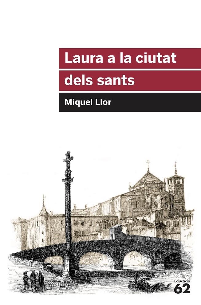 Laura a la ciutat dels sants | Llor Forcada, Miquel