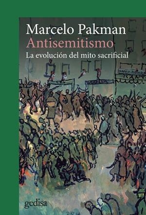 Antisemitismo | Pakman, Marcelo | Cooperativa autogestionària
