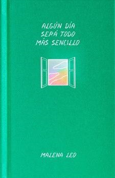 Algún día será todo más sencillo | Leo, Malena | Cooperativa autogestionària