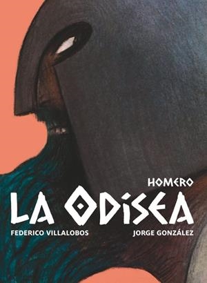 La Odisea | Homero,/Villalobos, Federico | Cooperativa autogestionària