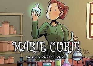 Marie Curie, la actividad del radio | Bayarri Dolz, Jordi | Cooperativa autogestionària