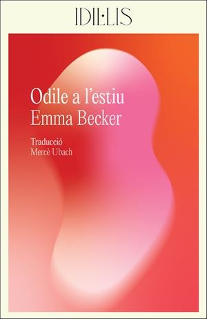 Odile a l'estiu | Becker, Emma
