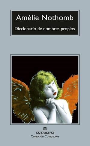 Diccionario de nombres propios | Nothomb, Amélie