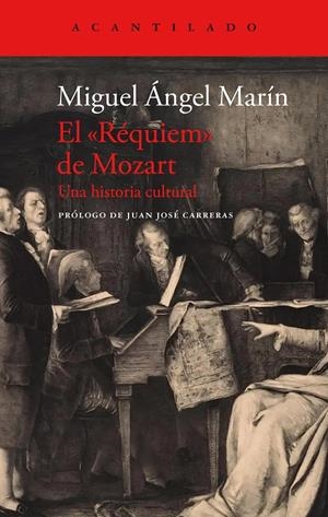El "Réquiem" de Mozart | Marín, Miguel Ángel | Cooperativa autogestionària