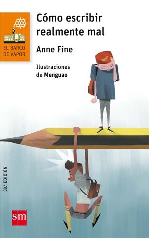 Cómo escribir realmente mal | Fine, Anne