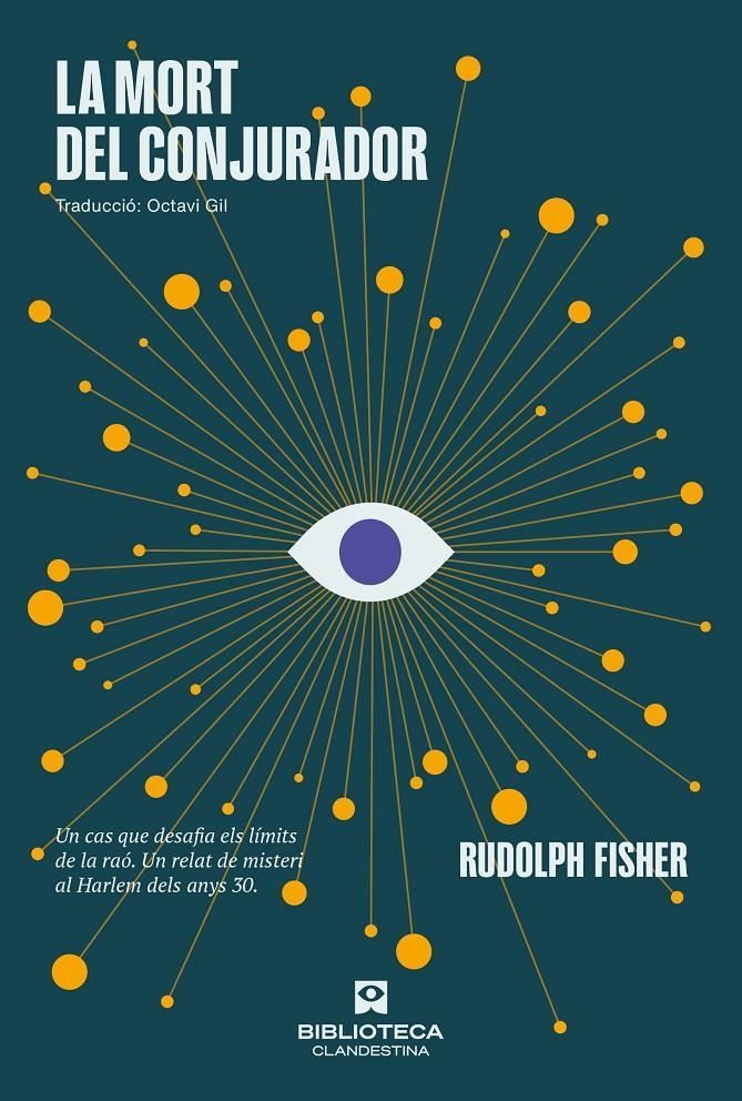 La mort del conjurador | Fisher, Rudolph | Cooperativa autogestionària
