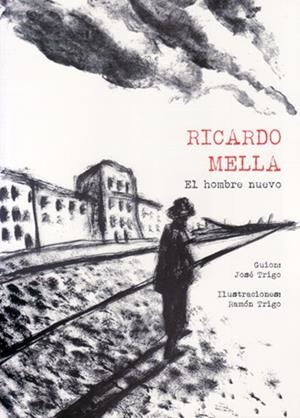 Ricardo Mella | Trigo, Ramón; Trigo, José