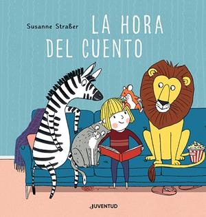 La hora del cuento | Straber, Susanne | Cooperativa autogestionària
