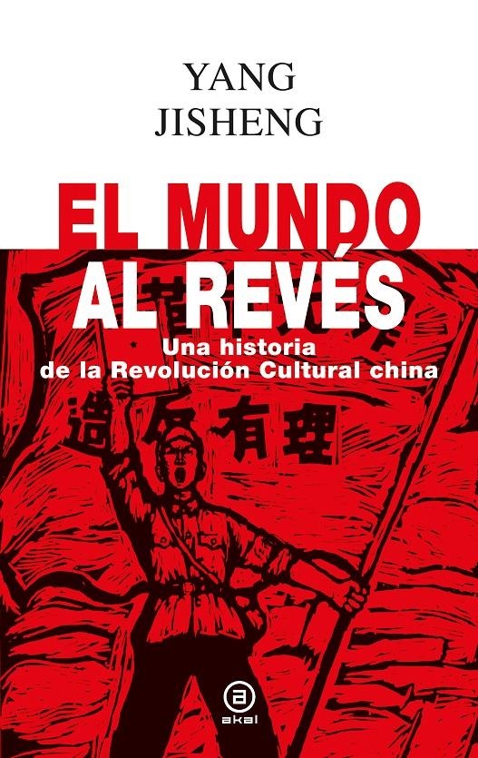 El mundo al revés | Jisheng, Yang
