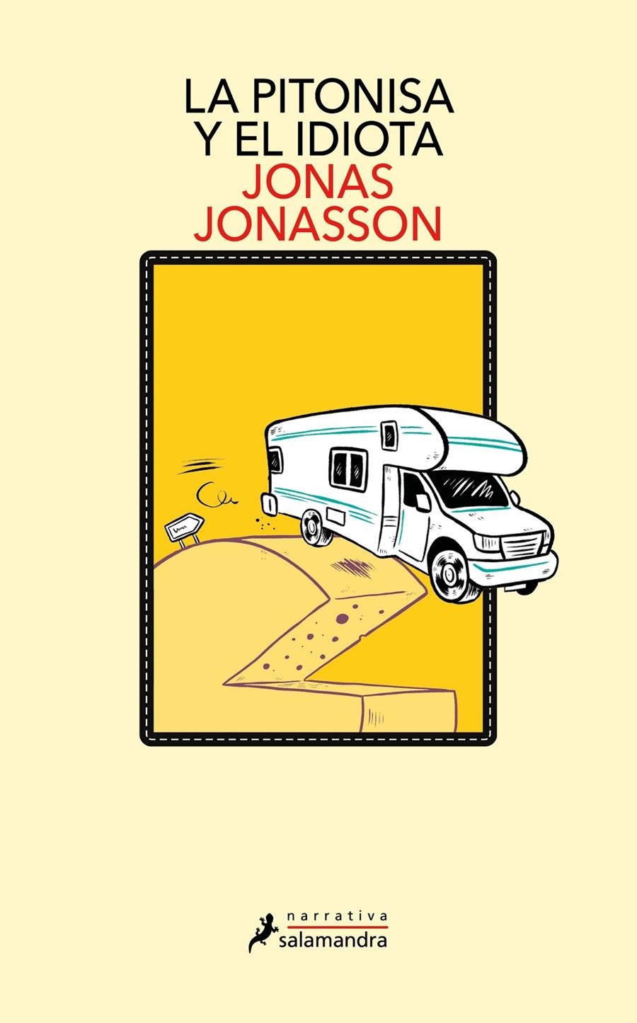 La pitonisa y el idiota | Jonasson, Jonas | Cooperativa autogestionària