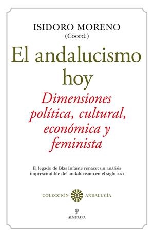 El andalucismo hoy | Varios autores | Cooperativa autogestionària
