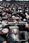Medio ambiente y sociedad: la civilización industrial y los límites del planeta | García, Ernest | Cooperativa autogestionària