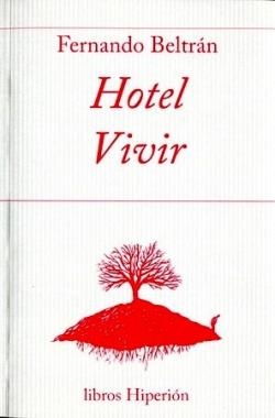 Hotel Vivir | Beltrán, Fernando