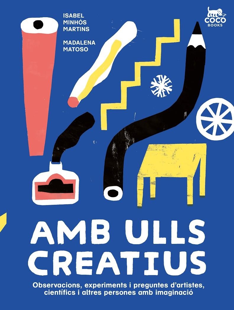 Amb ulls creatius | Minhós Martins, Isabel | Cooperativa autogestionària