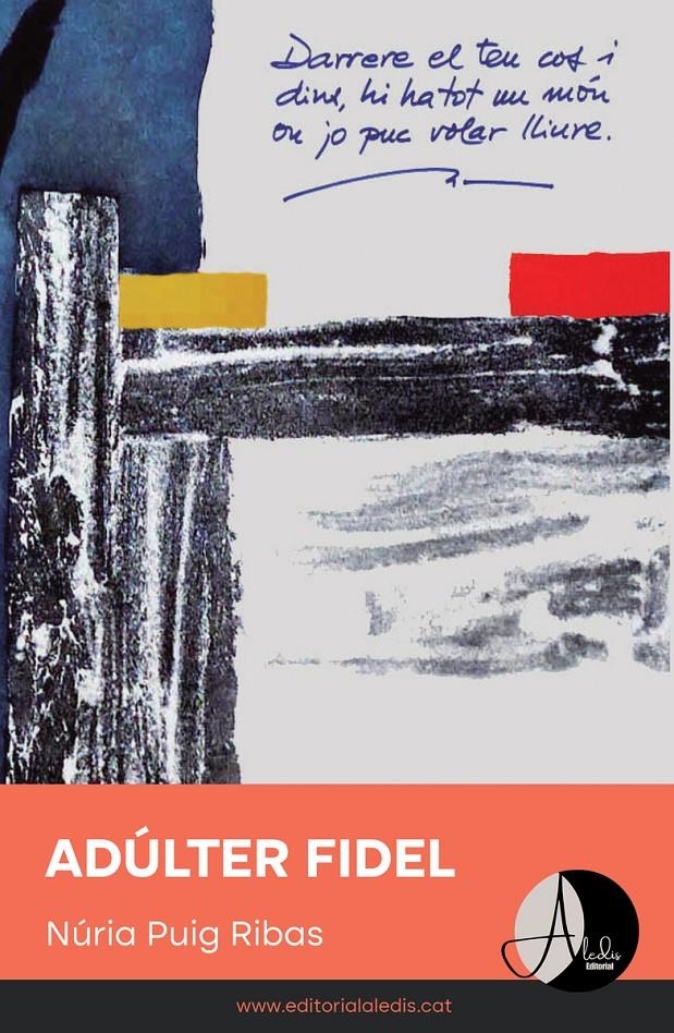 Adúlter fidel | Puig Ribas, Núria