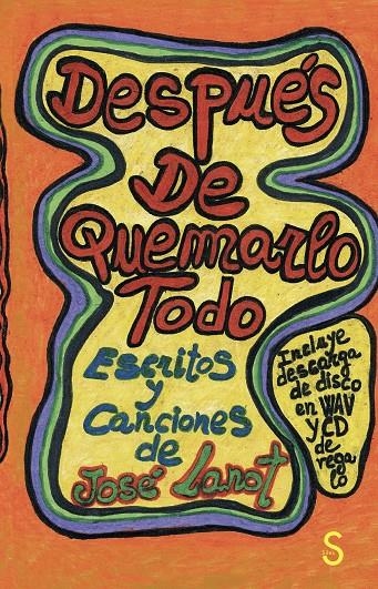 Después de quemarlo todo | Lanot Rodríguez, José | Cooperativa autogestionària