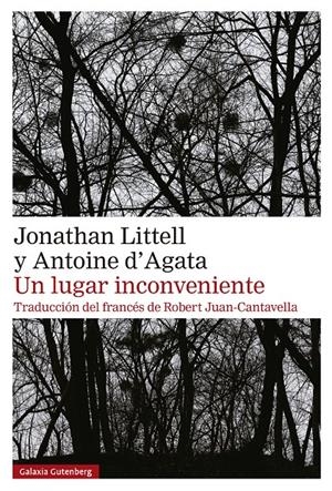 Un lugar inconveniente | Littell, Jonathan/D'Agata, Antoine | Cooperativa autogestionària