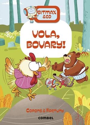 Bitmax & co 14 - Vola, Bovary! | Copons, Jaume; Fortuny, Liliana | Cooperativa autogestionària