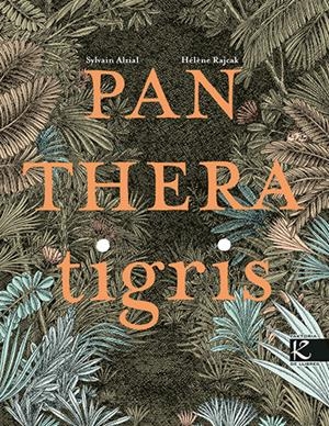 Panthera tigris | Alzial, Sylvain