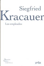 Los empleados | Kracauer, Siegfried | Cooperativa autogestionària
