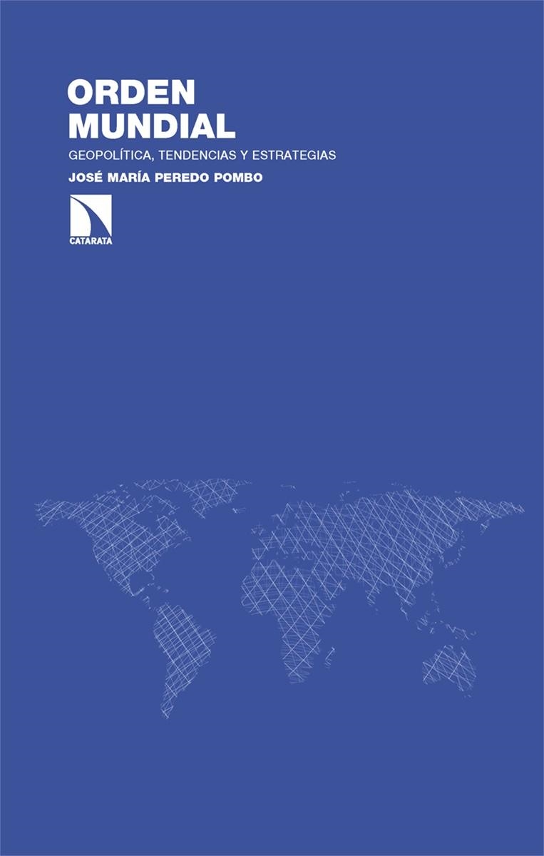 Orden mundial | Peredo Pombbo, José María
