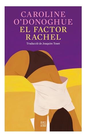El factor Rachel | O'Donoghue, Caroline