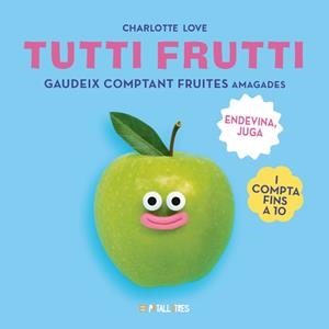Tutti frutti | Love, Charlotte