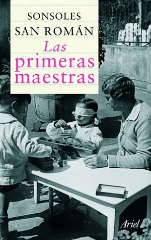 Las primeras maestras | San Román, Sonsoles | Cooperativa autogestionària