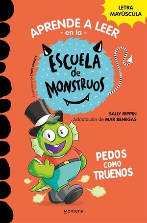 Aprender a leer en la Escuela de Monstruos 7 - Pedos como truenos | Rippin, Sally
