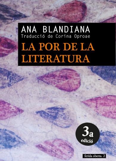 La por de la literatura | Blandiana, Ana