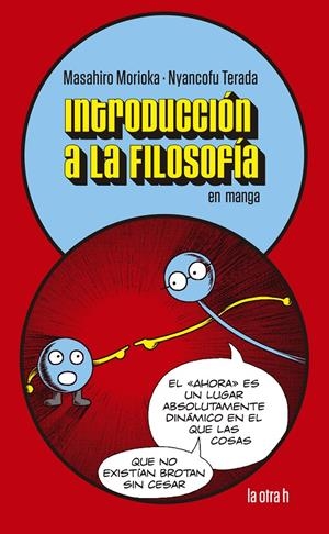 Introduccion a la Filosofia en manga | Morioka, Masahiro | Cooperativa autogestionària