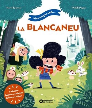 Vine a jugar amb la Blancaneu | Éparvier, Hervé