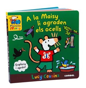 A la Maisy li agraden els ocells | Cousins, Lucy