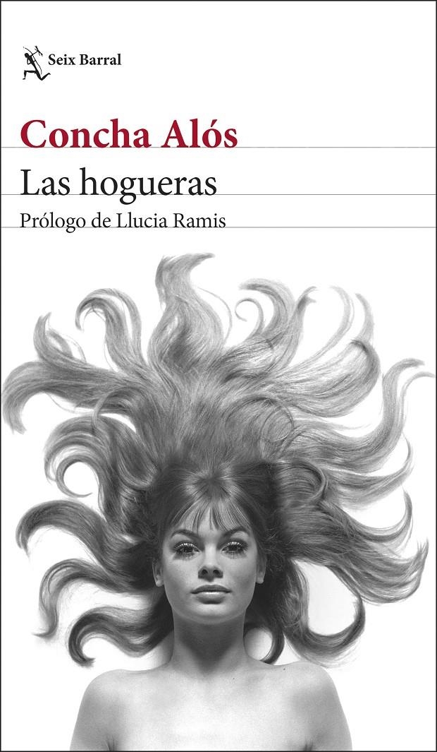 Las hogueras | Alós, Concha