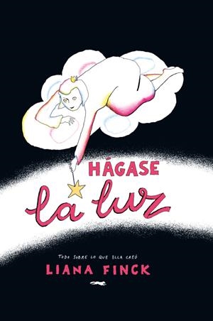 Hágase la luz | Finck, Liana | Cooperativa autogestionària