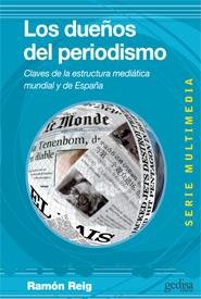Los dueños del periodismo | Reig, Ramón | Cooperativa autogestionària