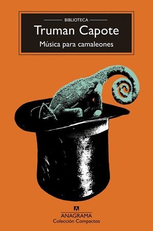 Música para camaleones | Capote, Truman